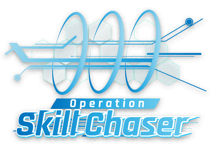 Operation Skill Chaser